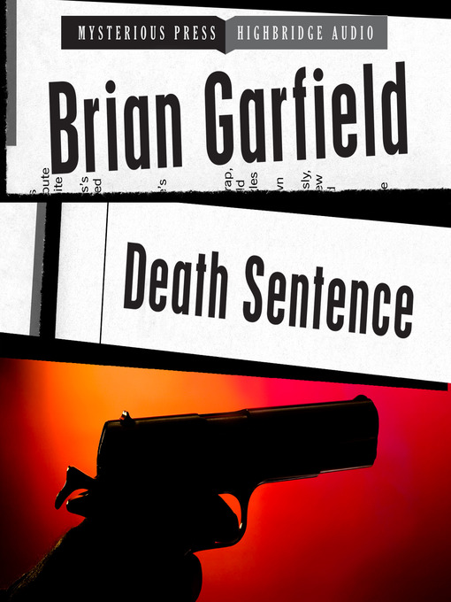 Title details for Death Sentence by Brian Garfield - Available